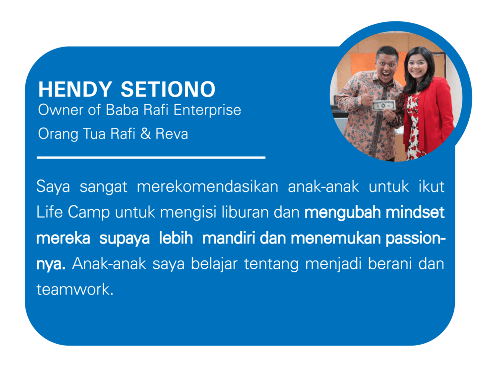 Testimoni peserta program liburan sekolah Life Camp oleh Hendy Setiono